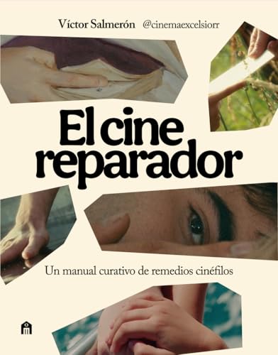 El cine reparador: Un manual curativo de remedios cinéfilos (LIBRI SPAGNA) von Magazzini Salani