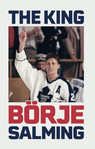 The King: The Story of Börje Salming von Aniara