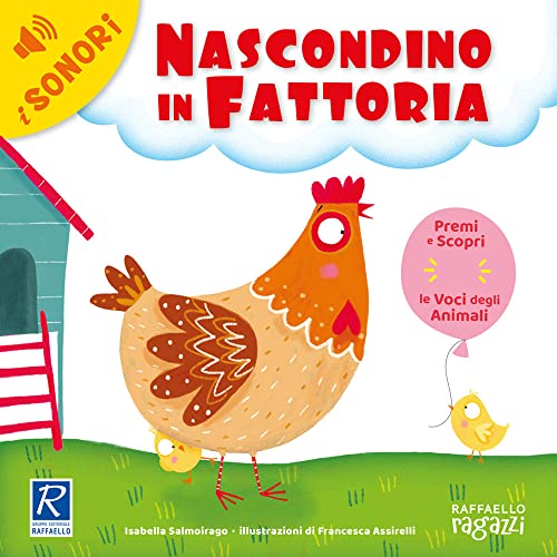 Nascondino in fattoria. Ediz. a colori (I sonori)
