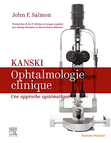 Kanski. Ophtalmologie clinique: Une approche systématique von MASSON