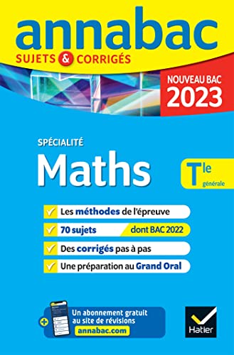 Annales du bac Annabac 2023 Maths Tle générale (spécialité): méthodes & sujets corrigés nouveau bac