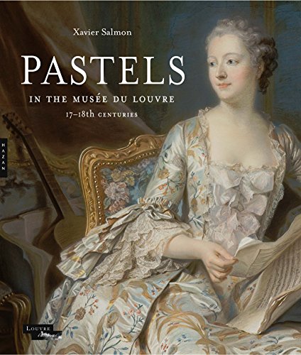 Pastels in the Musée Du Louvre: 17th and 18th Centuries (Higher Ed Leadership Essentials)