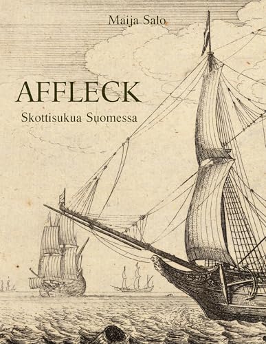 AFFLECK: Skottisukua Suomessa von BoD - Books on Demand