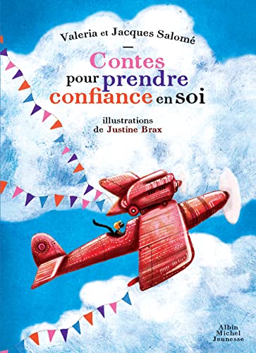 Contes pour prendre confiance en soi