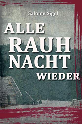 Alle Rauhnacht wieder von Independently published