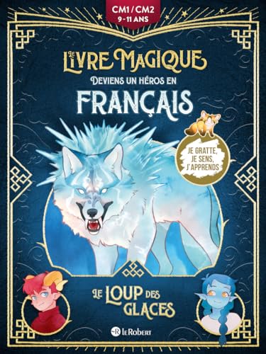 Le loup des glaces - Deviens un héros en français