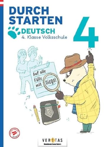 Durchstarten - Volksschule - 4. Klasse: Auf alle Fälle mit Diego! Deutsch - Übungsbuch