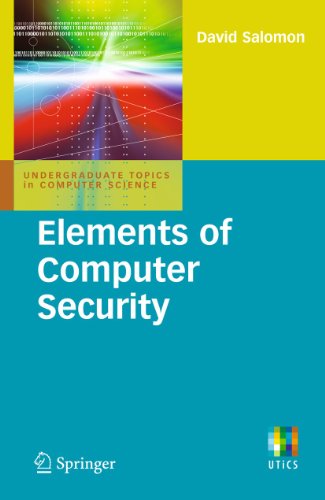 Elements of Computer Security: Undergraduate Topics in Computer Science