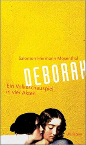 Deborah. Volksschauspiel in vier Akten