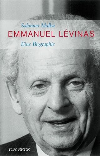 Emmanuel Lévinas: Eine Biographie