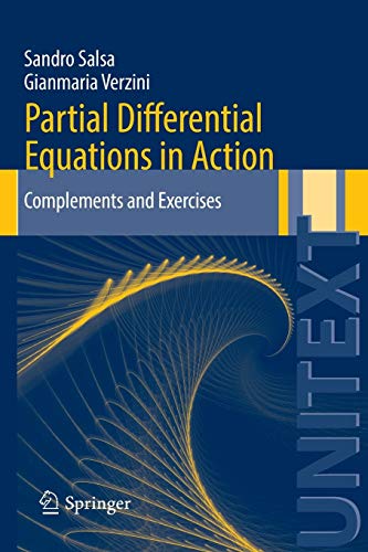 Partial Differential Equations in Action: Complements and Exercises (UNITEXT, 87, Band 87) von Springer