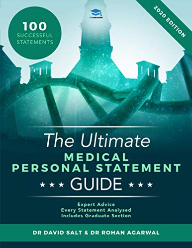 The Ultimate Medical Personal Statement Guide: 100 Successful Statements, Expert Advice, Every Statement Analysed, Includes Graduate Section (UCAS ... Medical School Application Library, Band 3)