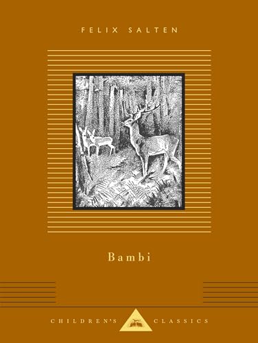 Bambi: A Life In The Woods (Everyman's Library CHILDREN'S CLASSICS) von Random House UK Ltd