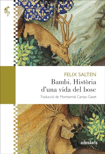 Bambi. Història d’una vida del bosc (BALUARD) von ADESIARA EDITORIAL