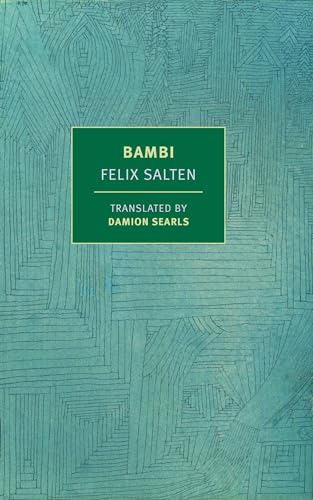 Bambi: Or, Lie in the Forest (New York Review Books Classics)