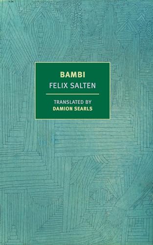 Bambi: Or, Life in the Forest (New York Review Books Classics)