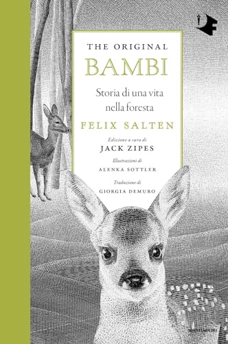 The original Bambi. Storia di una vita nella foresta (Oscar fantastica fabula) von Mondadori