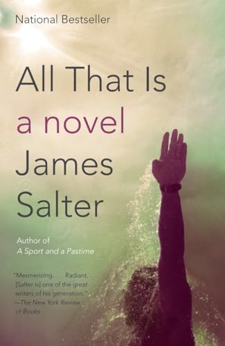 All That Is: A Novel (Vintage International)