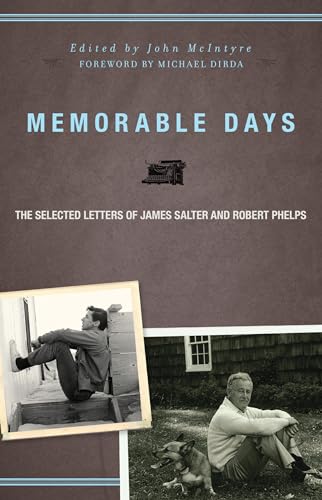 Memorable Days: The Selected Letters of James Salter and Robert Phelps von Counterpoint