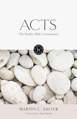 The Hodder Bible Commentary: Acts von Hodder & Stoughton