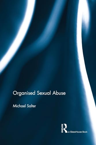 Organised Sexual Abuse von Routledge