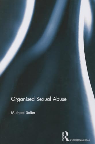 Organised Sexual Abuse von Routledge