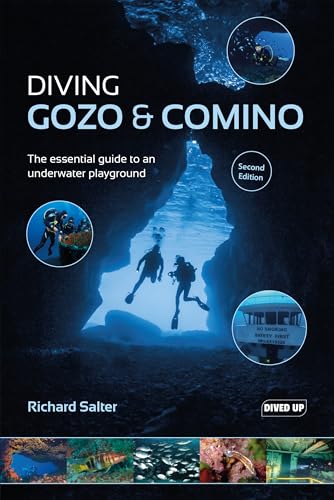 Diving Gozo & Comino: The essential guide to an underwater playground (Dived Up Guides) von Dived Up Publications