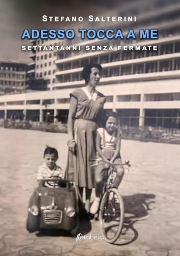Adesso tocca a me. Settantanni senza fermate von EBS Print