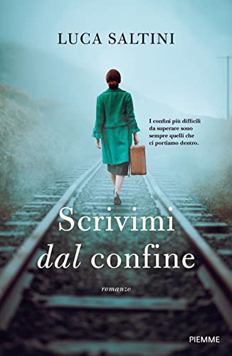Scrivimi dal confine von Piemme