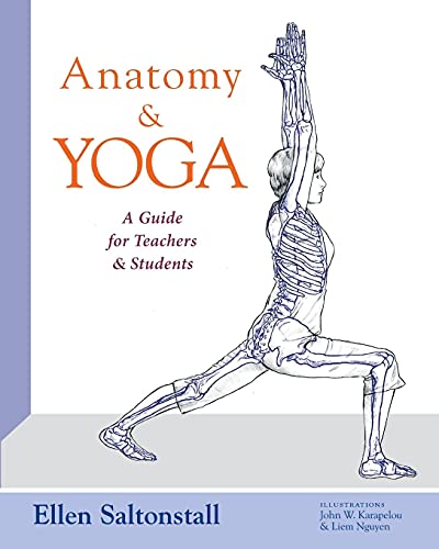 Anatomy and Yoga: A Guide for Teachers and Students von Pearson Education