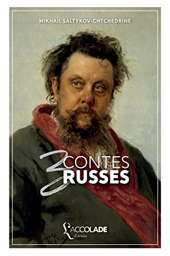 Trois Contes russes: bilingue russe/français (avec lecture audio intégrée) von L'Accolade Editions