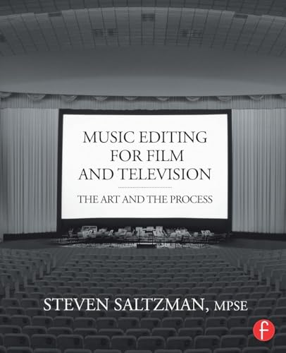 Music Editing for Film and Television: The Art and the Process von Routledge