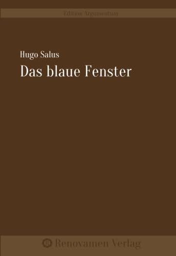 Das blaue Fenster Das blaue Fenster von Renovamen Verlag
