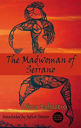 The Madwoman of Serrano (Dedalus Africa, Band 5)