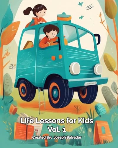 Life Lessons for Kids: Volume 1 von Blurb