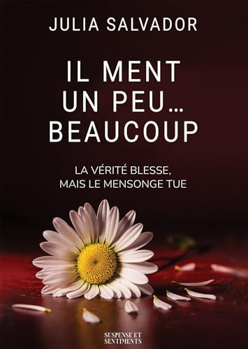 Il Ment Un peu Beaucoup... von BOOKELIS