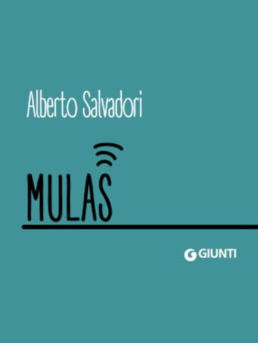 Mulas (Dossier Pocket) von Giunti