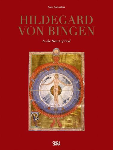 Hildegard Von Bingen: In the Heart of God