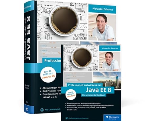 Professionell entwickeln mit Java EE 8: Das umfassende Handbuch von Rheinwerk