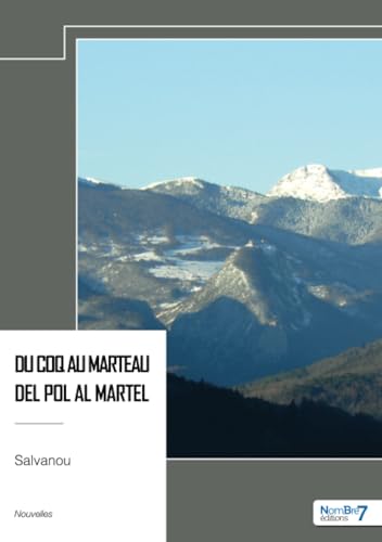 Du coq au marteau - Del pol al martel von Nombre7