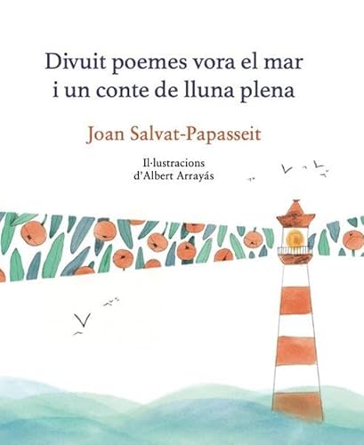 Divuit poemes vora el mar i un conte de lluna plena Divuit poemes vora el mar i un conte de lluna plena von Editorial Mediterrània, SL