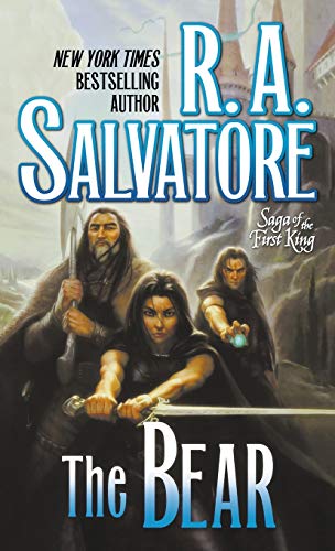 Bear: Book Four of the Saga of the First King (Saga of the First King, 4, Band 4)