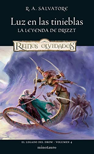 El Legado del drow nº 04/04 Luz en las tinieblas (D&D Reinos Olvidados, Band 4) von MINOTAURO