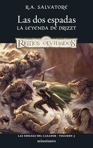 Las Espadas del Cazador nº 03/03 Las Dos Espadas (D&D Reinos Olvidados, Band 3) von Minotauro