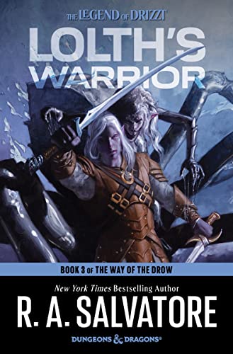 Lolth's Warrior: A Novel (The Way of the Drow, 3, Band 3)