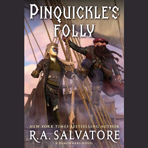 Pinquickle's Folly (Demonwars: the Buccaneers, 1) von Blackstone Pub