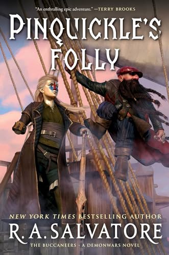 Pinquickle's Folly: The Buccaneers (Volume 1) (DemonWars: The Buccaneers, Band 1) von S&S/Saga Press