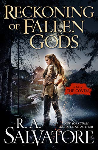 Reckoning of Fallen Gods: A Tale of the Coven Reckoning of Fallen Gods: A Tale of the Coven