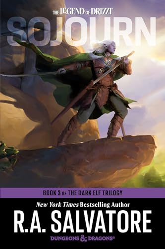 Sojourn: Dungeons & Dragons: Book 3 of The Dark Elf Trilogy (The Legend of Drizzt, Band 3)