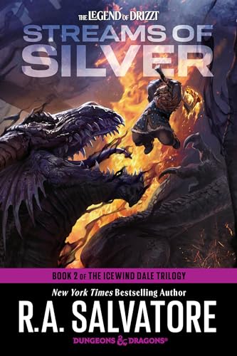 Streams of Silver: Dungeons & Dragons: Book 2 of The Icewind Dale Trilogy (The Legend of Drizzt, Band 5) von Random House Worlds